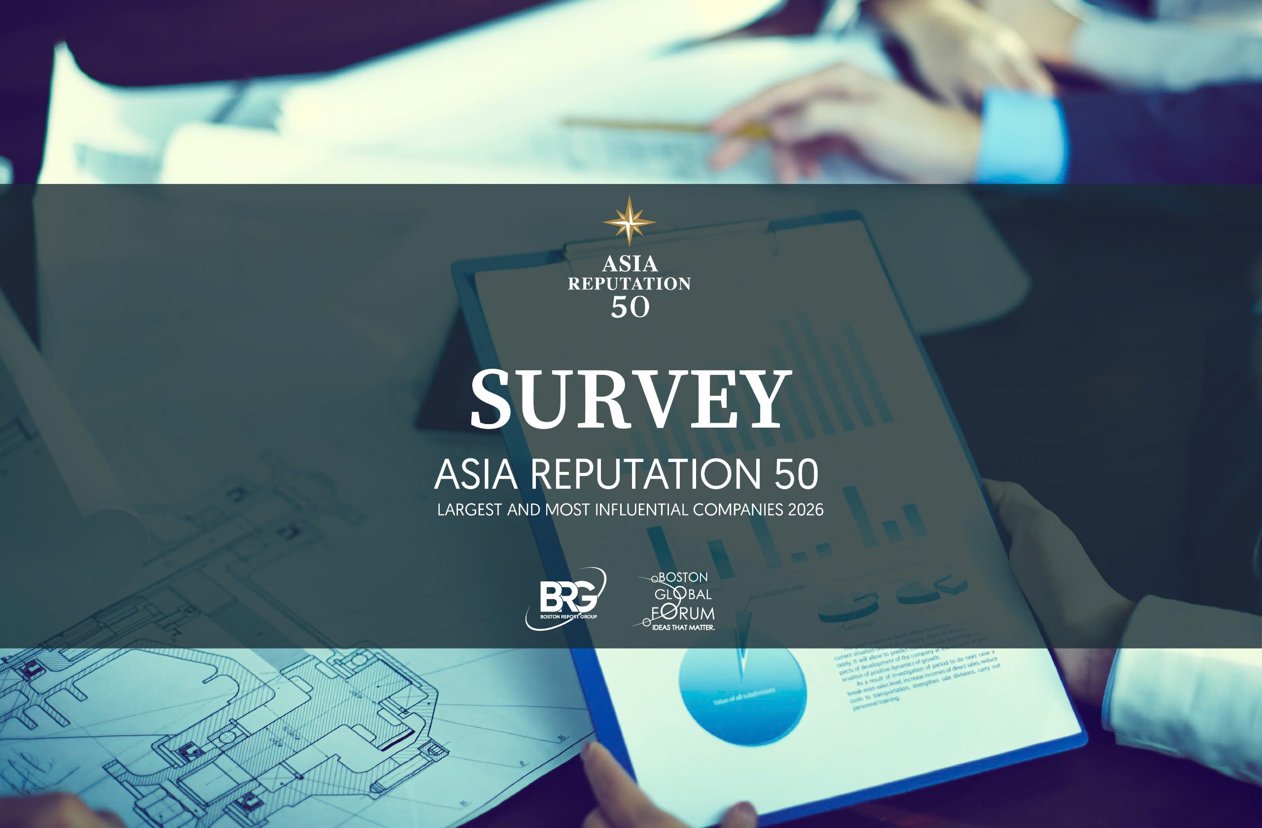Asia Reputation 50 Survey: Contribute Your Voice to a Ranking of Asia’s Most Reputable Companies
